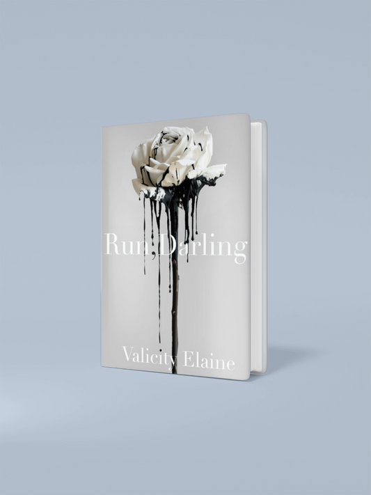 Run, Darling (Signed Paperback + FREE bookmark) by Valicity Elaine